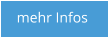 mehr Infos